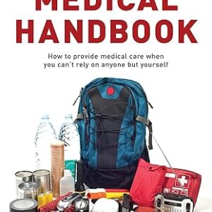 The Prepper's Medical Handbook