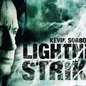 LIGHTNING STRIKES Full Movie | Kevin Sorbo | Disaster Movies | The Midnight Screening